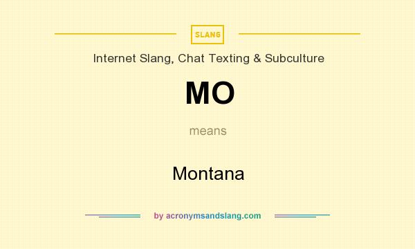 What does MO mean? It stands for Montana