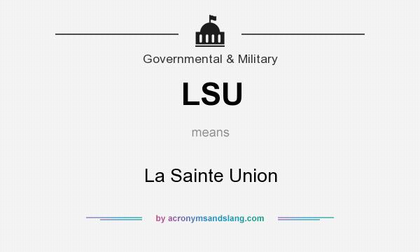 What does LSU mean? It stands for La Sainte Union