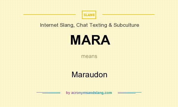 What does MARA mean? It stands for Maraudon