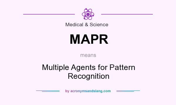 What does MAPR mean? It stands for Multiple Agents for Pattern Recognition