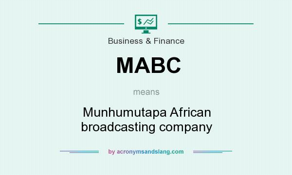 What does MABC mean? It stands for Munhumutapa African broadcasting company