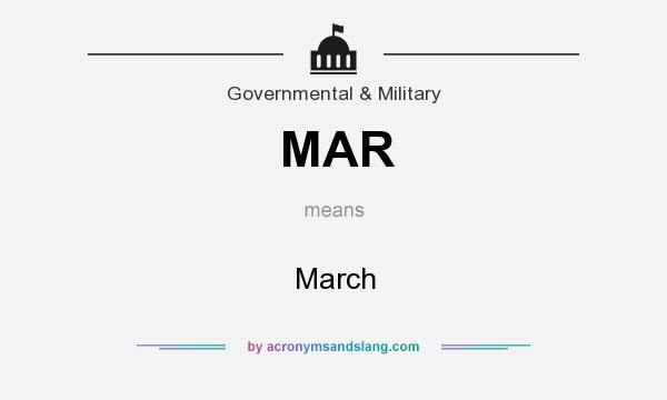 What does MAR mean? It stands for March