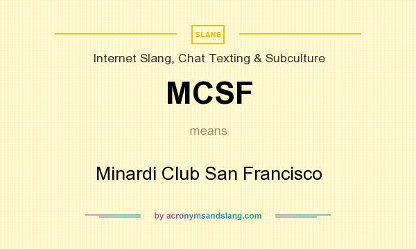 What does MCSF mean? It stands for Minardi Club San Francisco