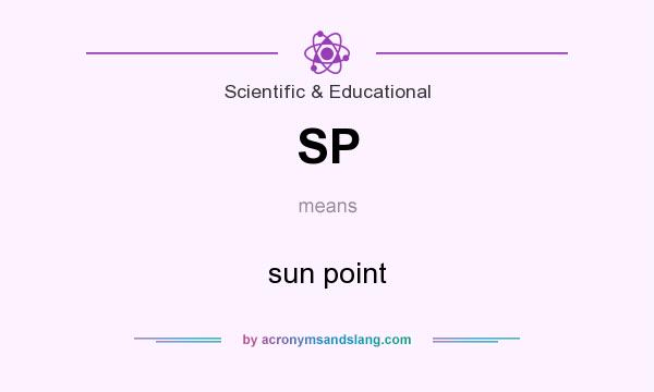 What does SP mean? It stands for sun point
