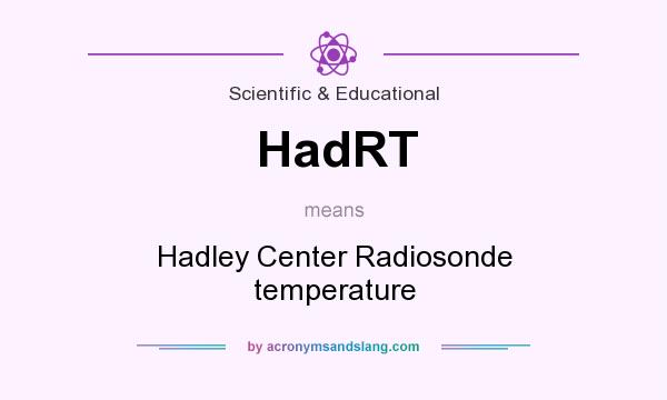 What does HadRT mean? It stands for Hadley Center Radiosonde temperature