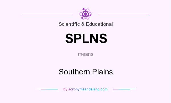 What does SPLNS mean? It stands for Southern Plains