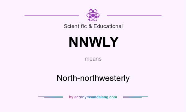 What does NNWLY mean? It stands for North-northwesterly