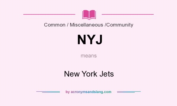 What does NYJ mean? It stands for New York Jets