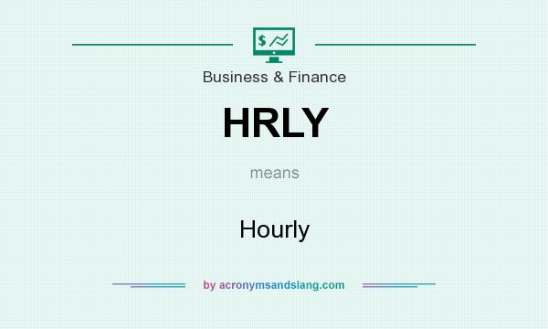 What does HRLY mean? It stands for Hourly