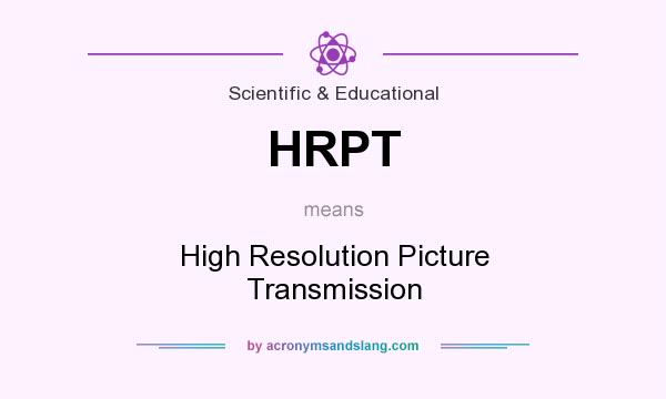 What does HRPT mean? It stands for High Resolution Picture Transmission