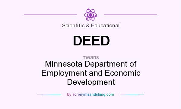 What does DEED mean? It stands for Minnesota Department of Employment and Economic Development