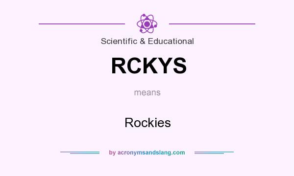 What does RCKYS mean? It stands for Rockies