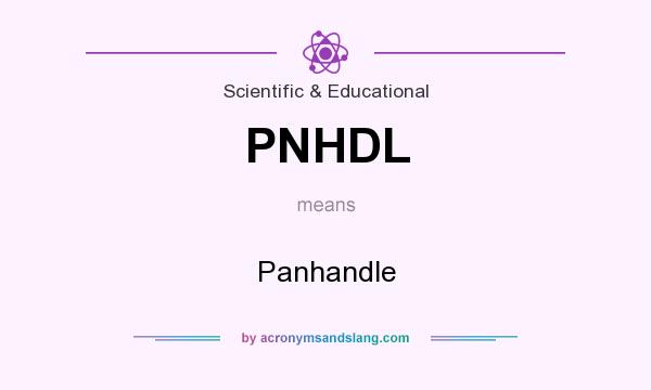 What does PNHDL mean? It stands for Panhandle