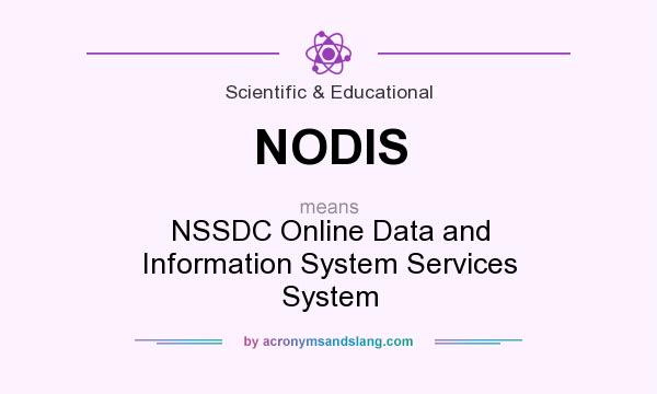 What does NODIS mean? It stands for NSSDC Online Data and Information System Services System