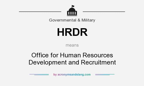 What does HRDR mean? It stands for Office for Human Resources Development and Recruitment