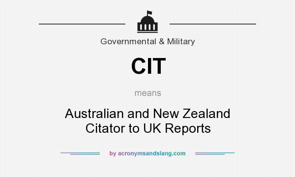 What does CIT mean? It stands for Australian and New Zealand Citator to UK Reports
