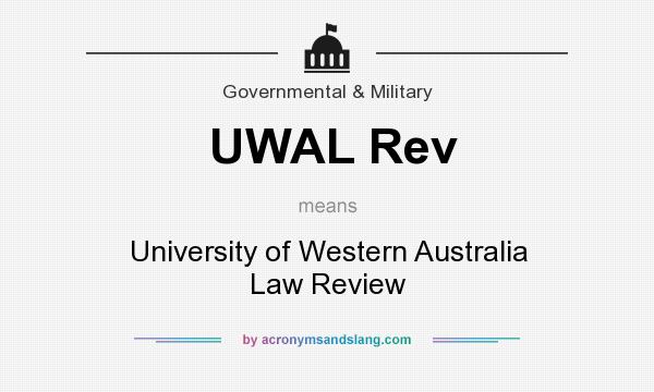 What does UWAL Rev mean? It stands for University of Western Australia Law Review