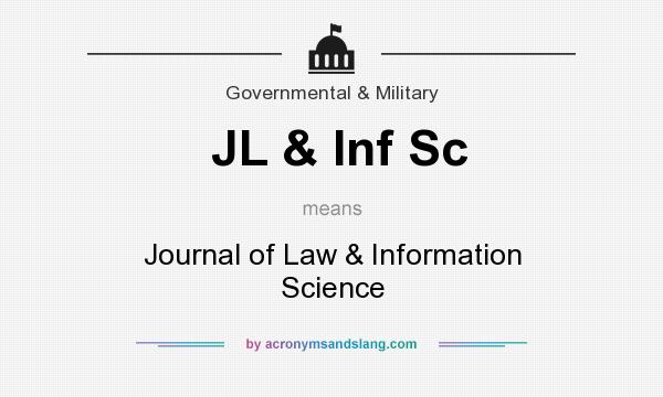 What does JL & Inf Sc mean? It stands for Journal of Law & Information Science