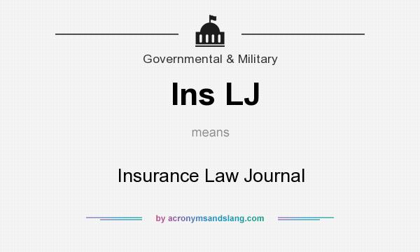 What does Ins LJ mean? It stands for Insurance Law Journal