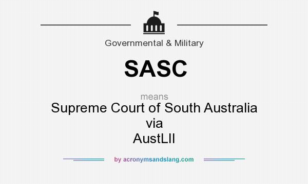 What does SASC mean? It stands for Supreme Court of South Australia via AustLII