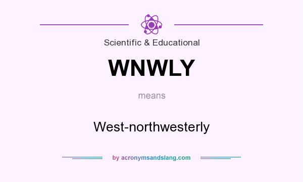 What does WNWLY mean? It stands for West-northwesterly