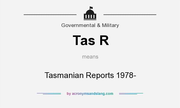 What does Tas R mean? It stands for Tasmanian Reports 1978-