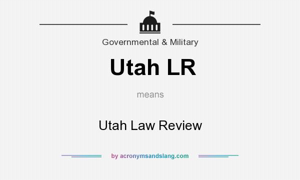 What does Utah LR mean? It stands for Utah Law Review