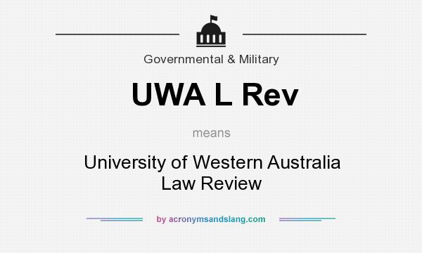 What does UWA L Rev mean? It stands for University of Western Australia Law Review