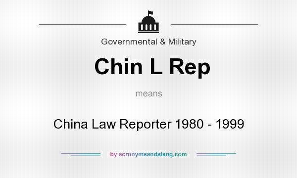 What does Chin L Rep mean? It stands for China Law Reporter 1980 - 1999