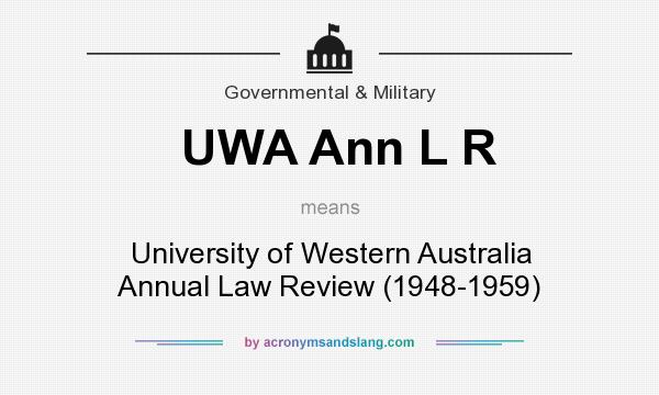 What does UWA Ann L R mean? It stands for University of Western Australia Annual Law Review (1948-1959)
