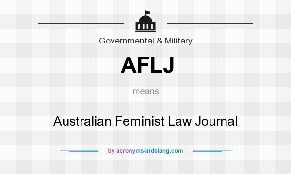 What does AFLJ mean? It stands for Australian Feminist Law Journal