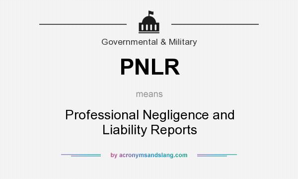 What does PNLR mean? It stands for Professional Negligence and Liability Reports