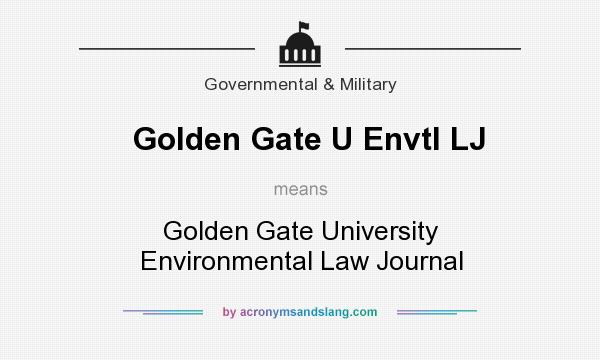 What does Golden Gate U Envtl LJ mean? It stands for Golden Gate University Environmental Law Journal