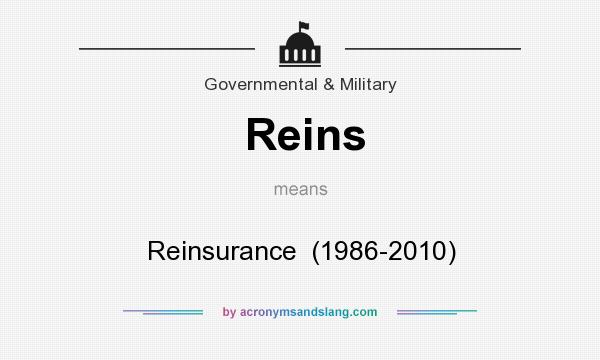 What does Reins mean? It stands for Reinsurance  (1986-2010)