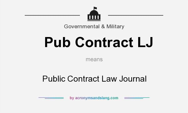 What does Pub Contract LJ mean? It stands for Public Contract Law Journal