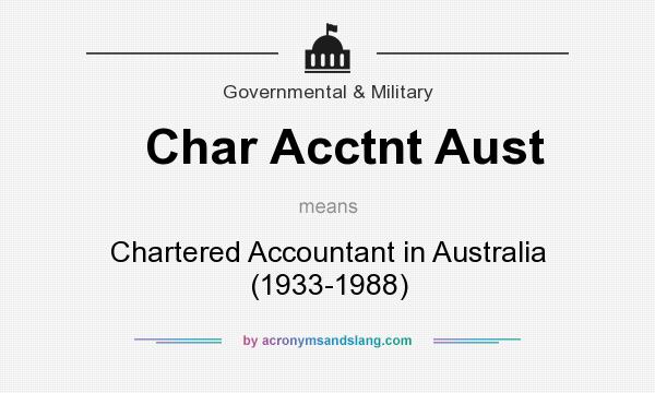 What does Char Acctnt Aust mean? It stands for Chartered Accountant in Australia (1933-1988)