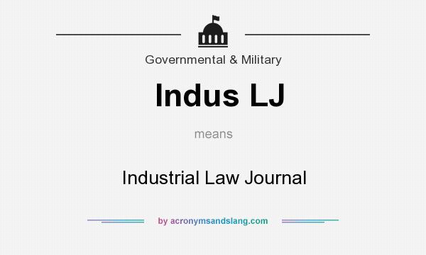 What does Indus LJ mean? It stands for Industrial Law Journal