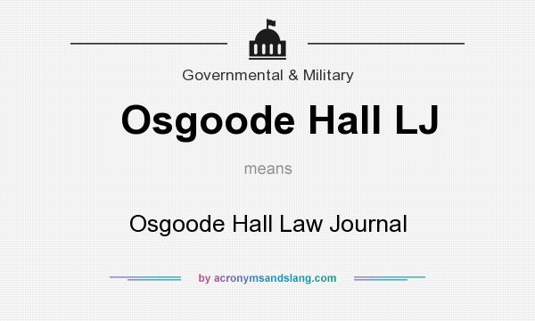What does Osgoode Hall LJ mean? It stands for Osgoode Hall Law Journal