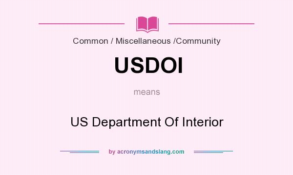 What does USDOI mean? It stands for US Department Of Interior