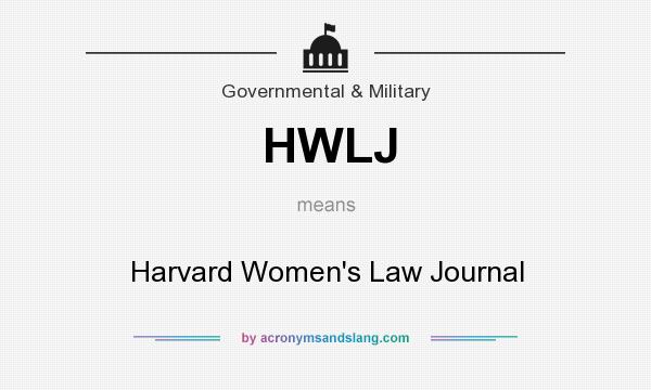 What does HWLJ mean? It stands for Harvard Women`s Law Journal