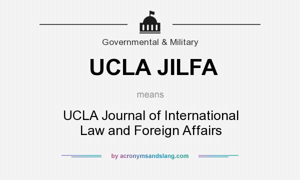 What does UCLA JILFA mean? It stands for UCLA Journal of International Law and Foreign Affairs