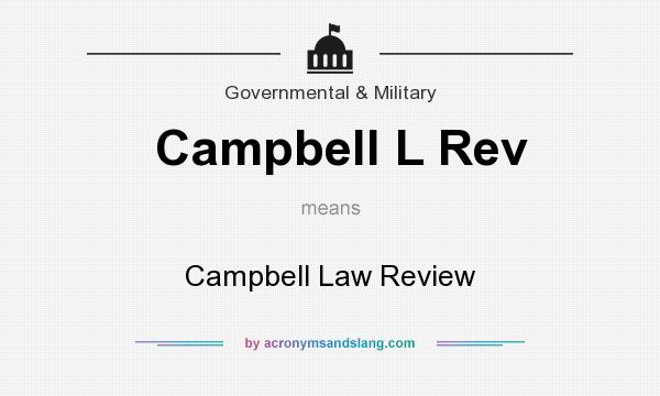 What does Campbell L Rev mean? It stands for Campbell Law Review