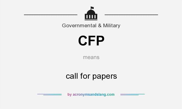 What does CFP mean? It stands for call for papers