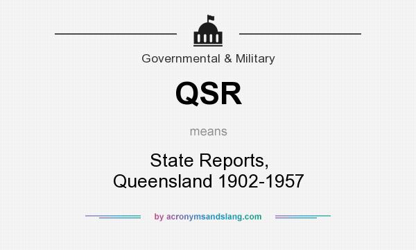 What does QSR mean? It stands for State Reports, Queensland 1902-1957
