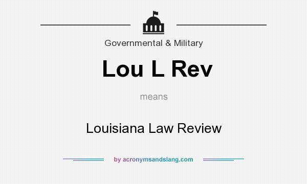 What does Lou L Rev mean? It stands for Louisiana Law Review
