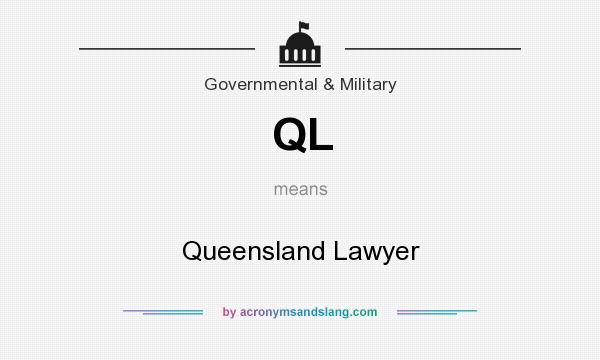 What does QL mean? It stands for Queensland Lawyer