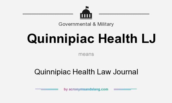What does Quinnipiac Health LJ mean? It stands for Quinnipiac Health Law Journal