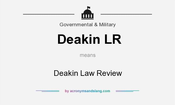 What does Deakin LR mean? It stands for Deakin Law Review