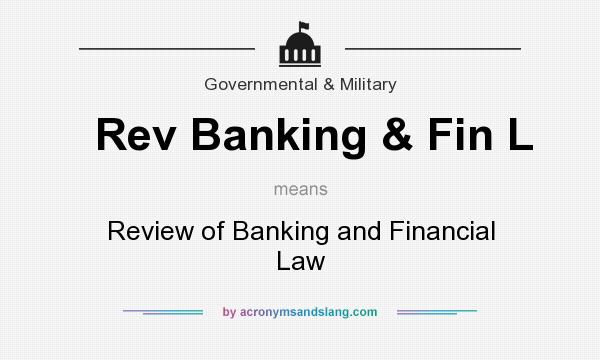 What does Rev Banking & Fin L mean? It stands for Review of Banking and Financial Law
