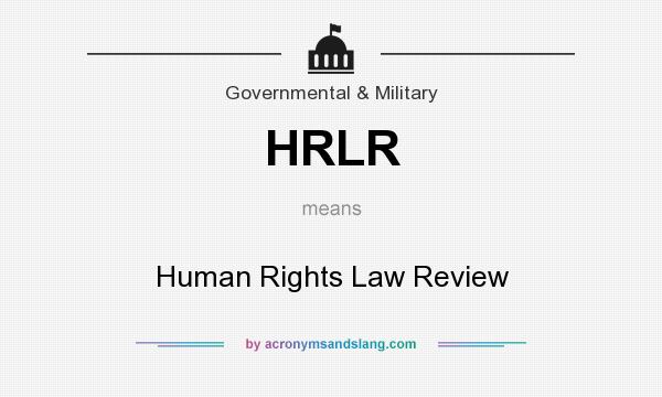 What does HRLR mean? It stands for Human Rights Law Review